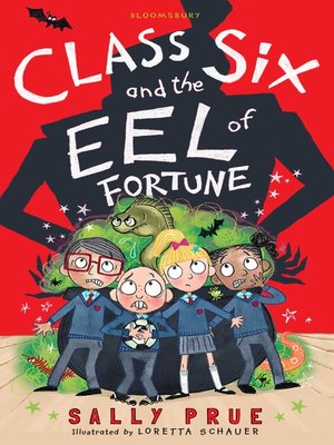 cover image of Class Six and the Eel of Fortune